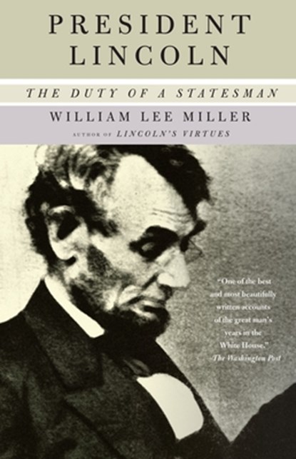 President Lincoln, William Lee Miller - Paperback - 9781400034161