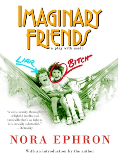 Imaginary Friends, Nora Ephron - Paperback - 9781400034222