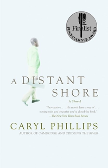 A Distant Shore, Caryl Phillips - Paperback - 9781400034505