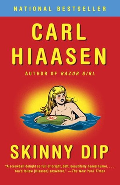 Skinny Dip, Carl Hiaasen - Ebook - 9781400043309