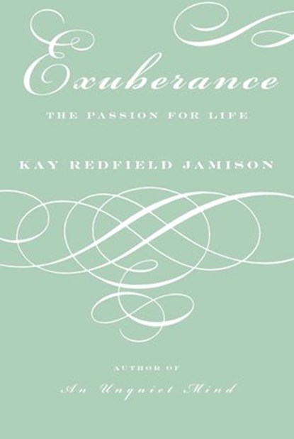 Exuberance, Kay Redfield Jamison - Ebook - 9781400043743