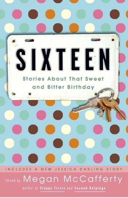 Sixteen, Megan McCafferty - Paperback - 9781400052707