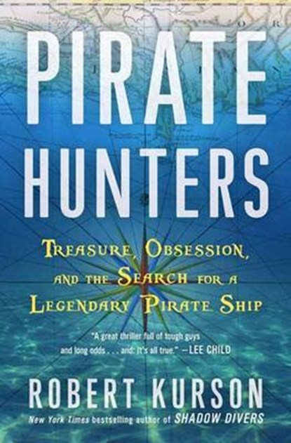 Pirate Hunters, KURSON,  Robert - Gebonden - 9781400063369