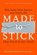 MADE TO STICK, Chip Heath ; Dan Heath - Gebonden - 9781400064281