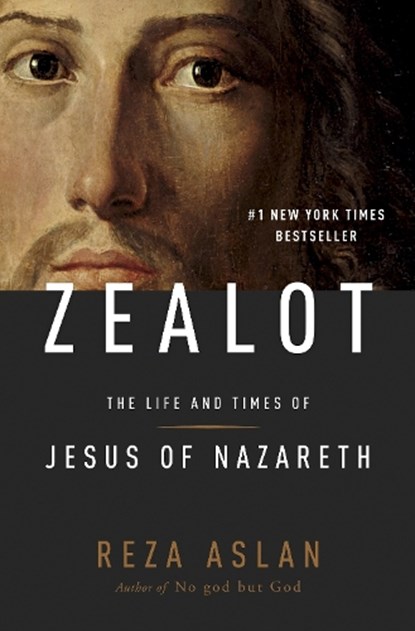 Zealot, Reza Aslan - Gebonden - 9781400069224