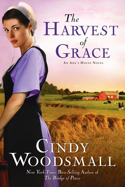 Harvest of Grace, Cindy Woodsmall - Paperback - 9781400073986