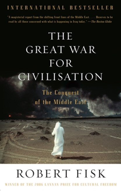 GRT WAR FOR CIVILISATION, Robert Fisk - Paperback - 9781400075171