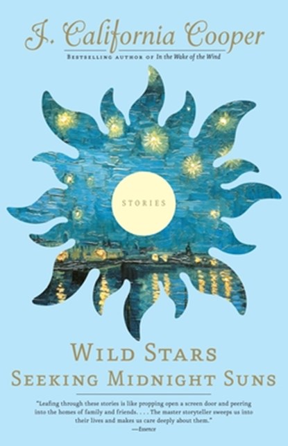Wild Stars Seeking Midnight Suns, J. California Cooper - Paperback - 9781400075683