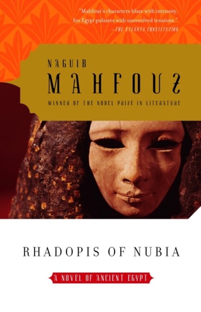 Rhadopis of Nubia, Naguib Mahfouz - Paperback - 9781400076680