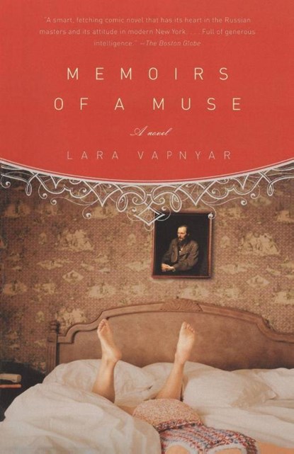 Memoirs of a Muse, Lara Vapnyar - Paperback - 9781400077007
