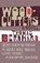 Bernhard, T: Woodcutters, Thomas Bernhard - Paperback - 9781400077595
