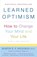 Learned Optimism, Martin E. P. Seligman - Paperback - 9781400078394