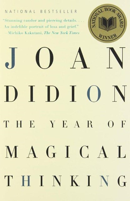 The Year of Magical Thinking, Joan Didion - Paperback - 9781400078431