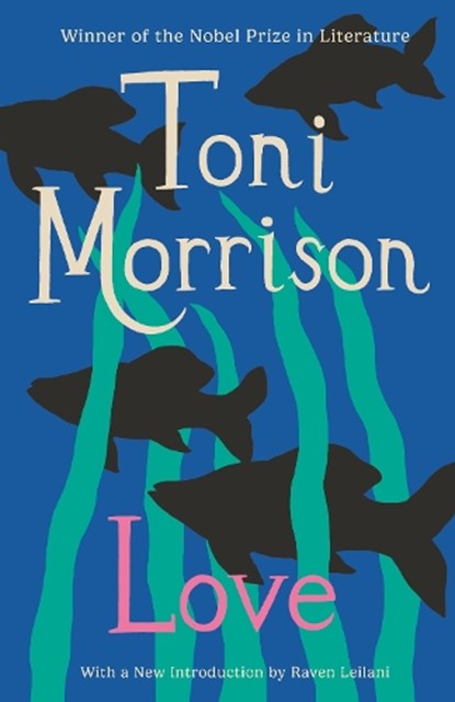 Love, Toni Morrison - Paperback - 9781400078479