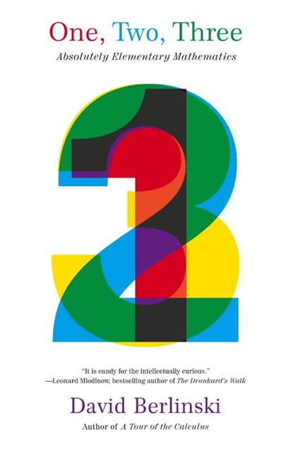 One, Two, Three, David Berlinski - Paperback - 9781400079100