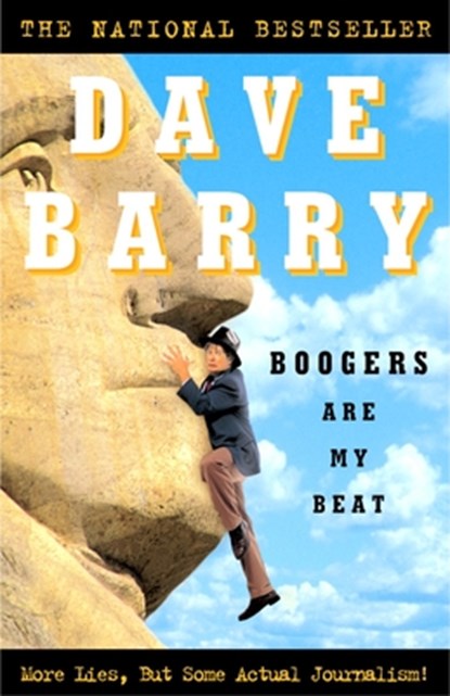 Boogers Are My Beat, Dave Barry - Paperback - 9781400080762
