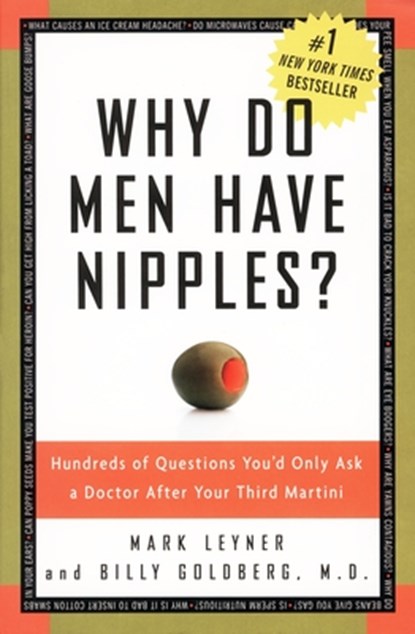 Why Do Men Have Nipples?, Mark Leyner ; Billy Goldberg - Paperback - 9781400082315