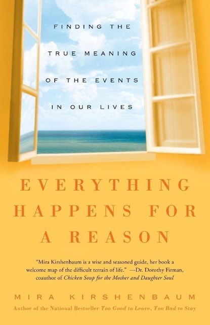 Everything Happens for a Reason, Mira Kirshenbaum - Paperback - 9781400083213