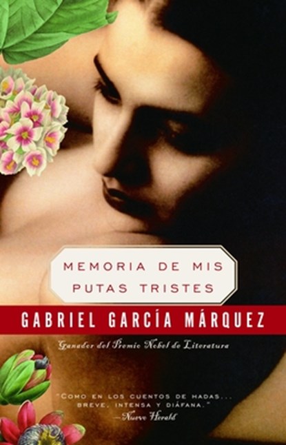 SPA-MEMORIA DE MIS PUTAS TRIST, GARCÍA MÁRQUEZ,  Gabriel - Paperback - 9781400095803