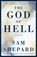 The God of Hell, Sam Shepard - Paperback - 9781400096510