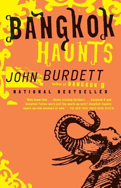 Bangkok Haunts, John Burdett - Paperback - 9781400097067