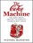 The Coke Machine, BLANDING,  Michael - AVM - 9781400118946