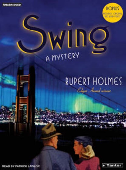 Swing, HOLMES,  Rupert - AVM - 9781400131556