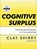 Cognitive Surplus, SHIRKY,  Clay - AVM - 9781400146819