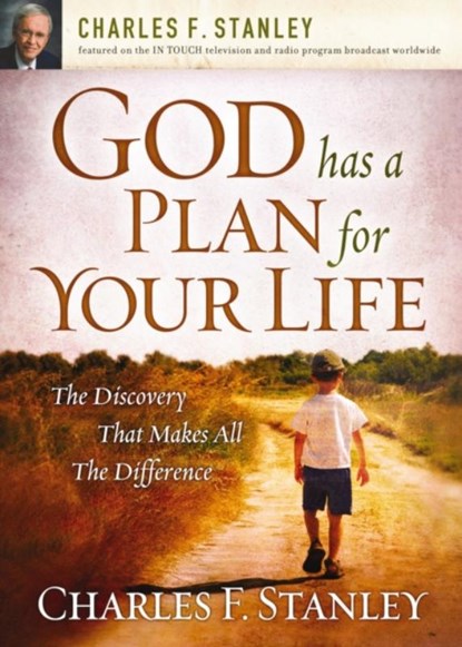 God Has a Plan for Your Life, Charles F. Stanley - Paperback - 9781400200962