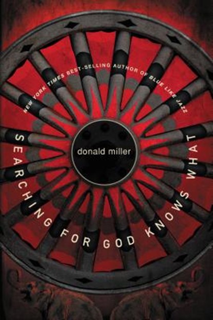 Searching for God Knows What, Donald Miller - Paperback - 9781400202751