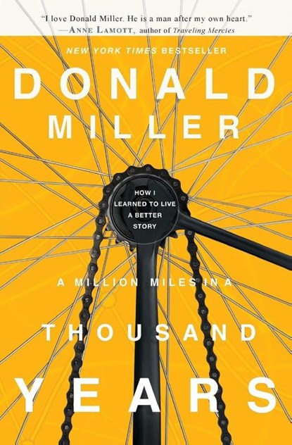 A Million Miles in a Thousand Years, Donald Miller - Paperback Adobe PDF - 9781400202980