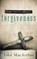 The Truth About Forgiveness, John F. MacArthur - Paperback - 9781400204151