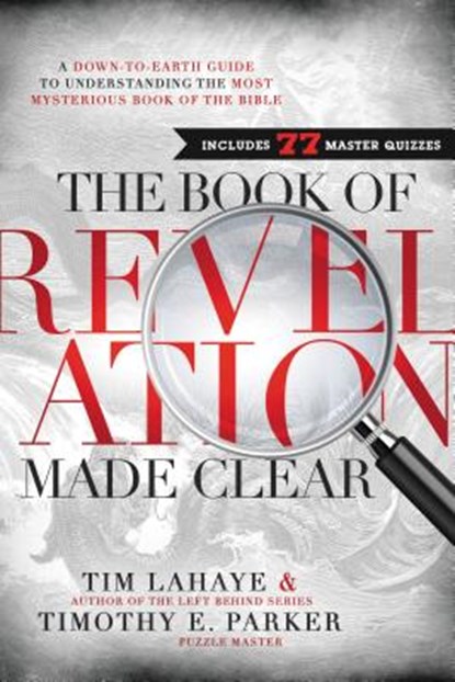 BK OF REVELATION MADE CLEAR, Tim LaHaye - Gebonden - 9781400206186
