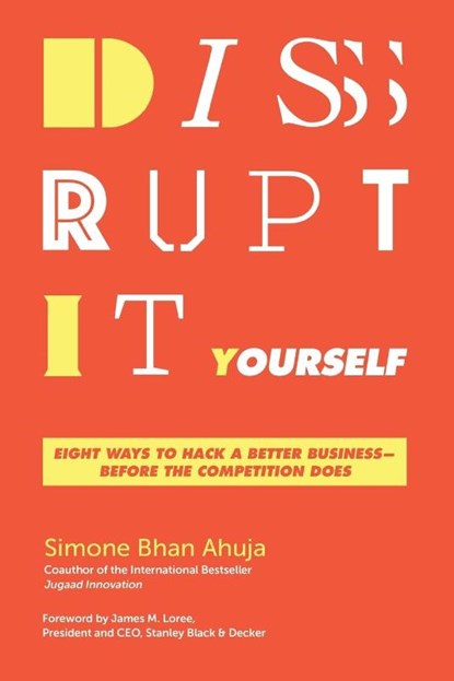 Disrupt-It-Yourself, Simone Bhan Ahuja - Paperback - 9781400210985