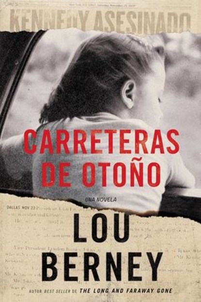Carreteras de otoño, Lou Berney - Ebook - 9781400212415