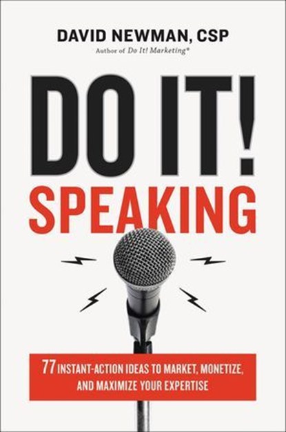 Do It! Speaking, David Newman - Ebook - 9781400214853