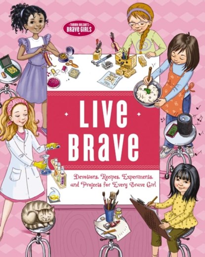 Live Brave, Tama Fortner - Gebonden - 9781400219599