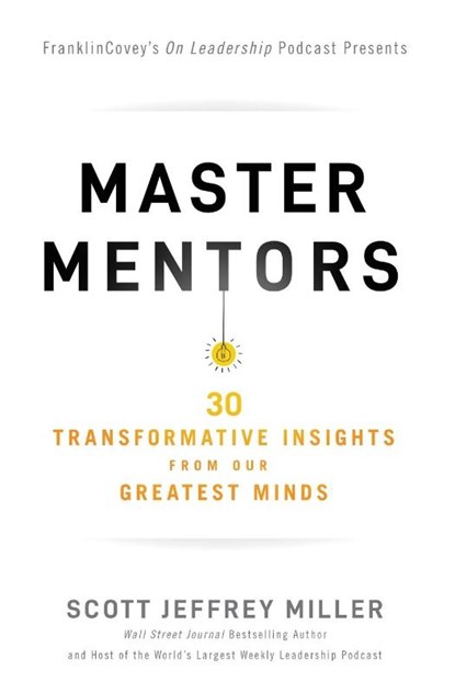 Master Mentors, Scott Jeffrey Miller - Paperback - 9781400221011