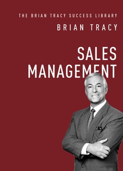 Sales Management, Brian Tracy - Paperback - 9781400222278