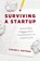Surviving a Startup, Steven S. Hoffman - Paperback - 9781400223190