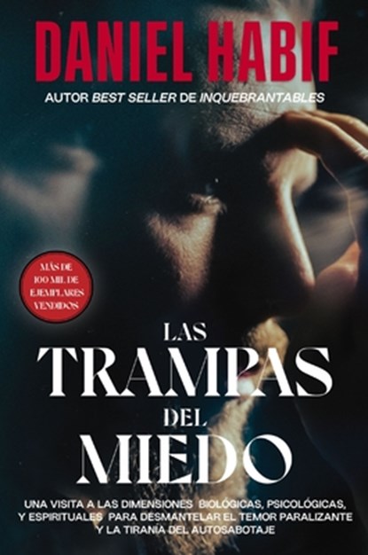 SPA-TRAMPAS DEL MIEDO, Daniel Habif - Paperback - 9781400223510