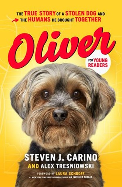 Oliver for Young Readers, Steven J. Carino ; Alex Tresniowski - Ebook - 9781400223565