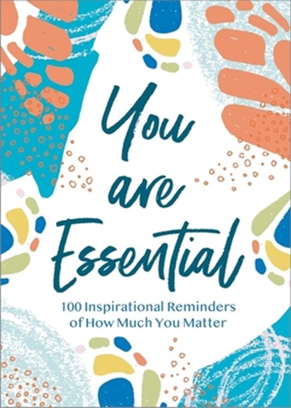 YOU ARE ESSENTIAL, Thomas Nelson Gift Books - Gebonden - 9781400228447