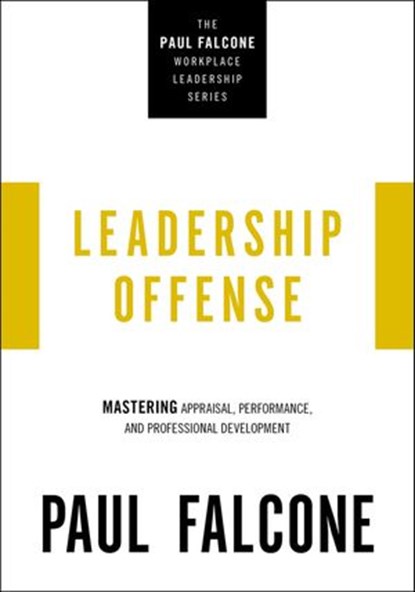 Leadership Offense, Paul Falcone - Ebook - 9781400230112