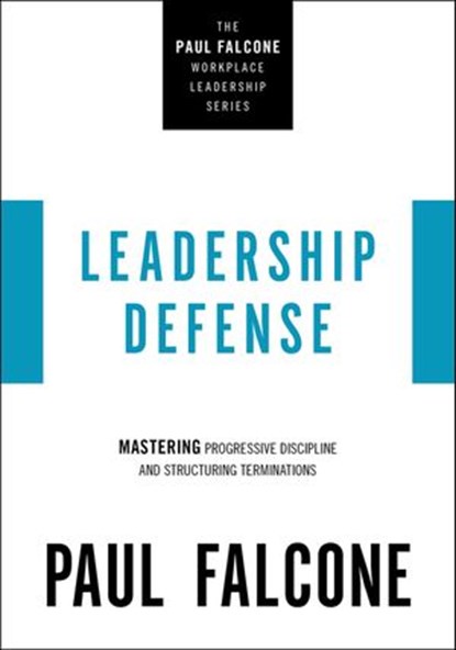 Leadership Defense, Paul Falcone - Ebook - 9781400230136