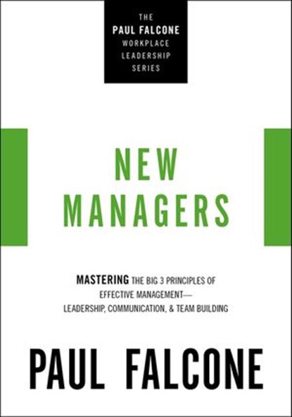 New Managers, Paul Falcone - Ebook - 9781400230150