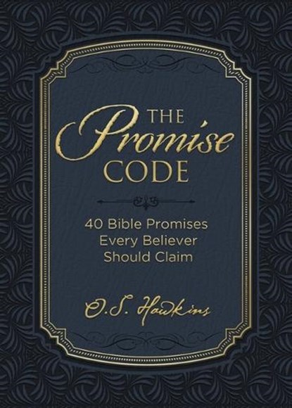 The Promise Code, O. S. Hawkins - Gebonden - 9781400235247