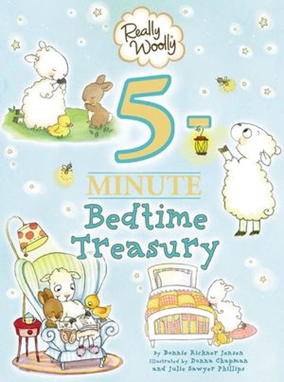 Really Woolly 5-Minute Bedtime Treasury, DaySpring ; Bonnie Rickner Jensen - Ebook - 9781400237234