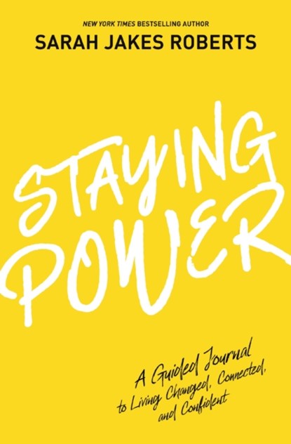 Staying Power, Sarah Jakes Roberts - Gebonden - 9781400237838