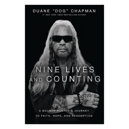 Nine Lives and Counting, Duane Chapman - Gebonden - 9781400239276